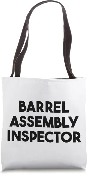 Barrel Assembly Inspector Tote Bag