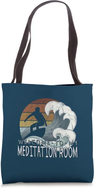 My Dedicated Meditation Room Green Wave Pipeline Surfer Tote Bag