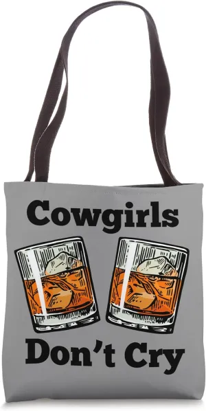 "Cowgirls Don't Cry Western" Cowgirls Western Couple Design Tote Bag