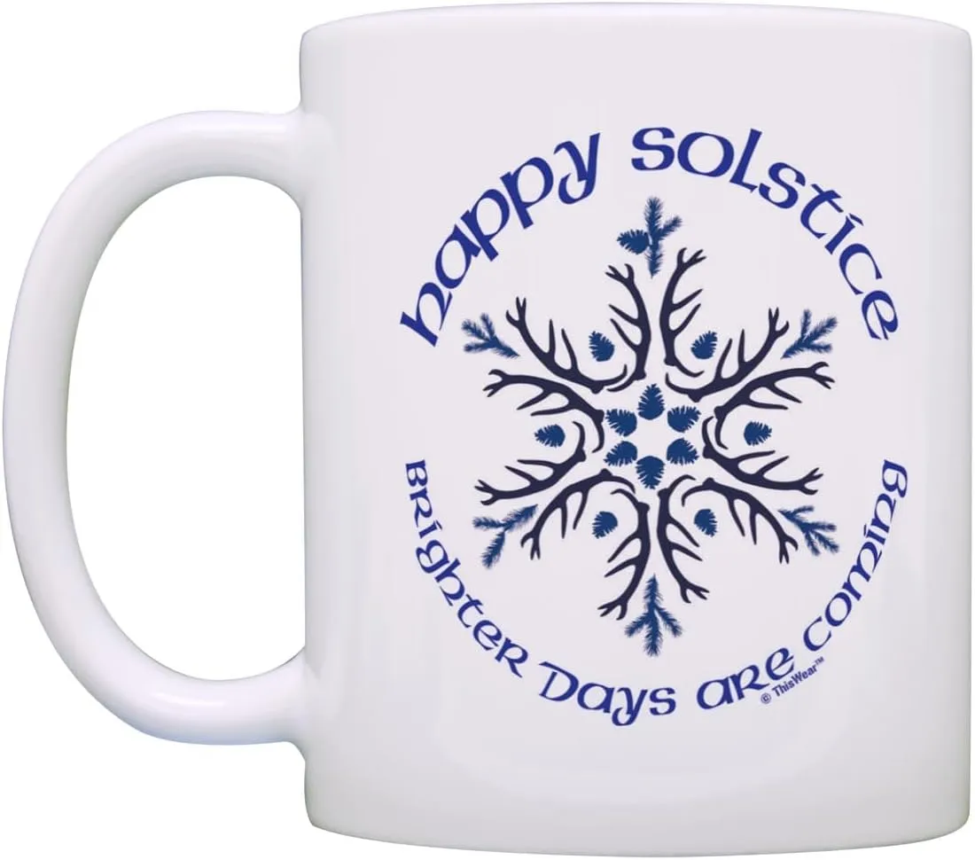 ThisWear Winter Solstice Mug Happy Solstice Brighter Days are Coming 11oz Ceramic Coffee Mug with Handle